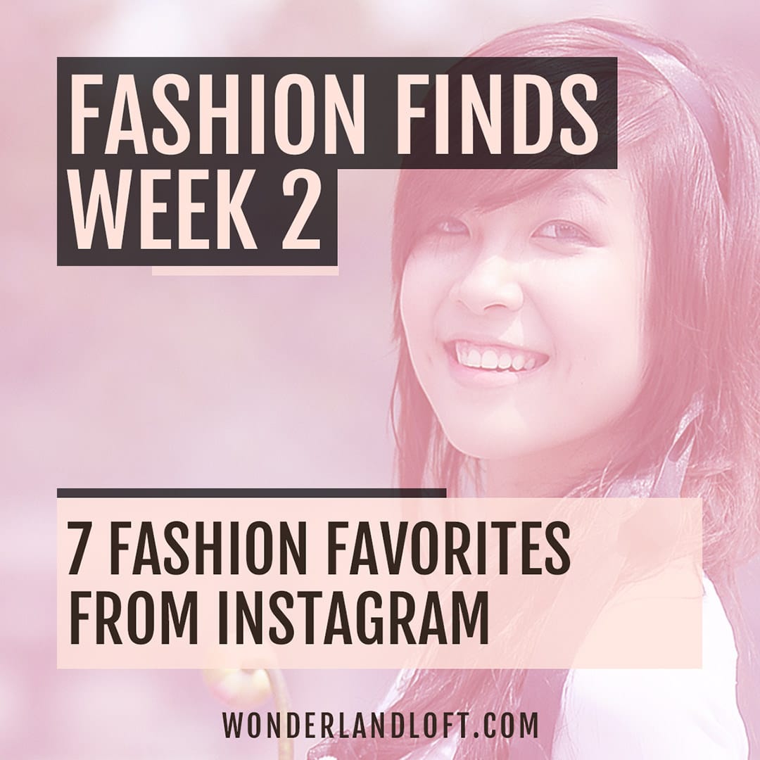 7 fashion favorites from Instagram
